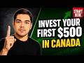 I Invested My First $500 in Canada — Here's What Happened