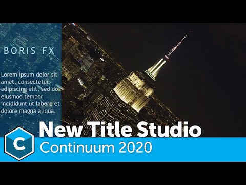 Continuum 2020: Title Studio Improvements