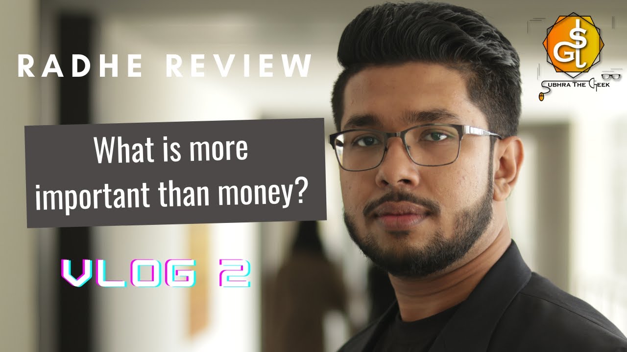 What is better than money? | Radhe Film Review | Vlog 2 |