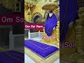 Sai Baba's Blessings #shorts #ytshorts #viral #shortvideo #shirdi #saibaba #AshwaniSai 02.05.2026-9