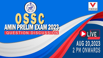 LIVE || OSSC AMIN PRELIM EXAM ANALYSIS || OSSC || AMIN 2023|| #vanik #osssc #odisha