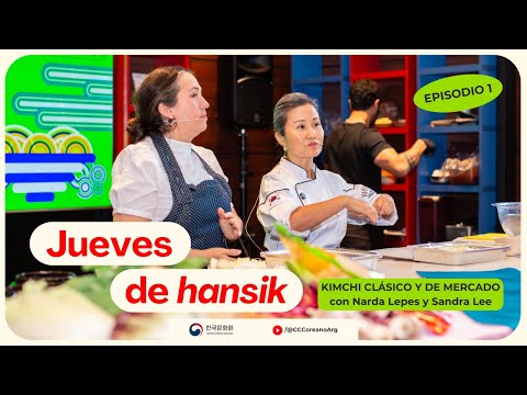 Taller de kimchi tradicional y de mercado con Sandra Lee y Narda Lepes | Jueves de Hansik