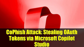 CoPhish Attack: Stealing OAuth Tokens via Microsoft Copilot Studio