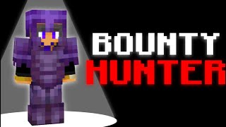 I Became Minecraft's Best Bounty Hunter