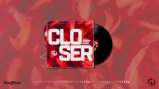 Closer - WD2N, M4IA Net Worth