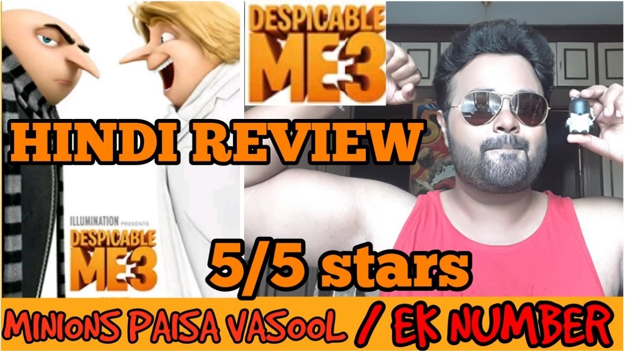 Despicable Me 3 Review Hindi India 5 5 Stars YouTube despicable-me-3-review-hindi-india-5-5-stars-youtube