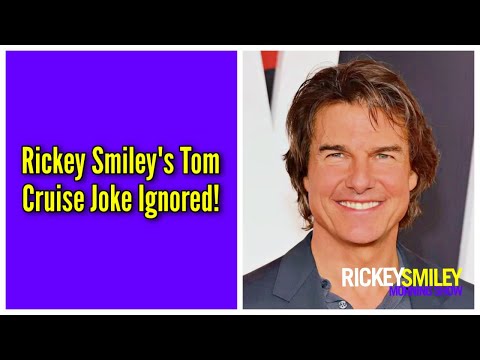 My Tom Cruise Joke Ignored!