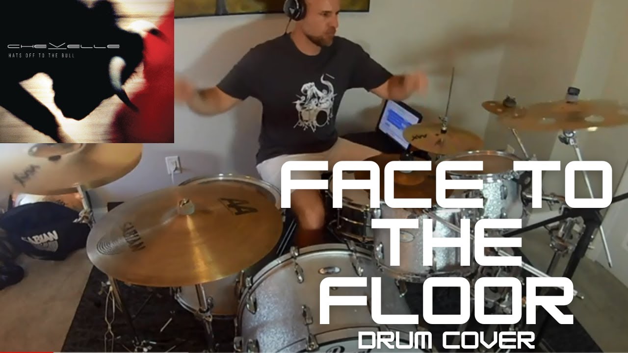 Chevelle - Face to the Floor (Drum Cover)