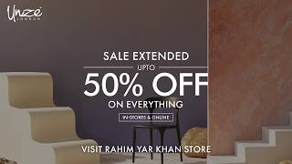 Rahim Yar Khan! Sale Extended | Up To 50% OFF On Everything