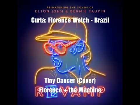 Florence + The Machine - Tiny Dancer - Tradução/ Legendado