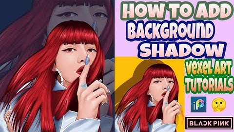 Vexel Art Tutorials - How to add background shadow - IbisPaint X