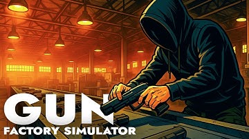 Day ONE In This NEW Gun Factory Simulator!