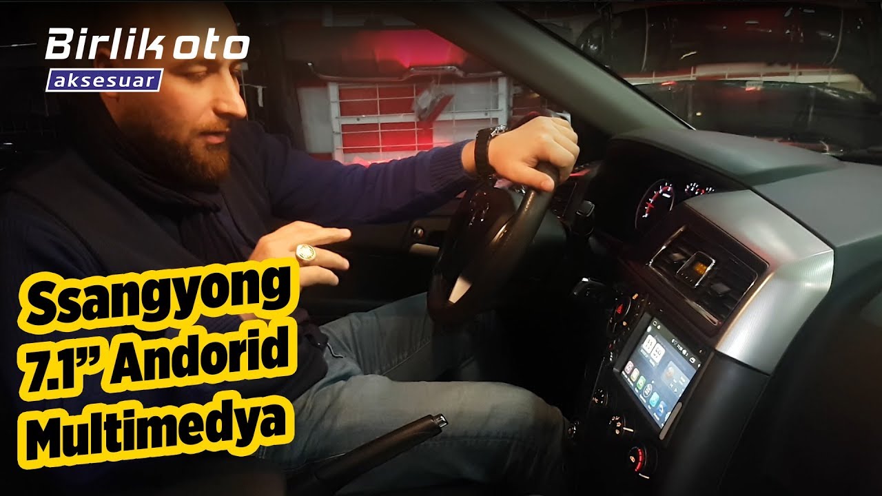 Ssangyong // 7.1" Android Multimedya