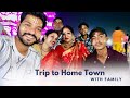 Trip to home town with family  tushar singh official  familytime familyvlog