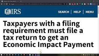IRS Tax News Taxpayers with a filing requirement must file a tax return to get an EIP