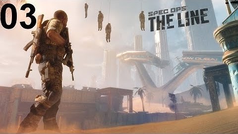 Spec Ops : The Line | Chapter 3 - Underneath (Suicide mission playthrough)