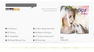 Ayça - Yıkılıyo  Resimi