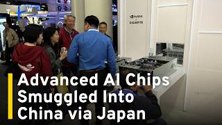 Bloomberg: Taiwanese Smugglers Sent Restricted AI Chips Into China via Japan｜TaiwanPlus News