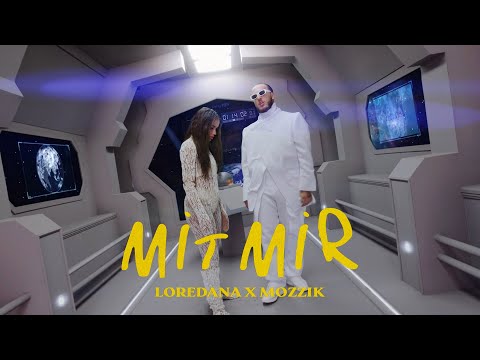 LOREDANA x MOZZIK – Mit Mir (prod. by Jumpa) [Official Video]