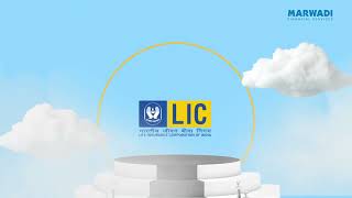 Stage set for LIC IPO | Link your Pan Card | Open a Demat Account with Marwadi Financial Services