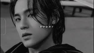 seventeen - super (slowed   reverb)