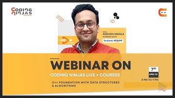 Webinar on Coding Ninjas Live+ Courses  By Ankush Singla