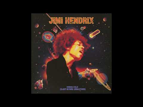 Jimi Hendrix - Voodoo Child (Slight Return) (REMASTERED)
