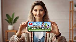 Virtual Families 3 Cheats - For Unlimited Money in the Game - For iOS Android 2024 screenshot 3