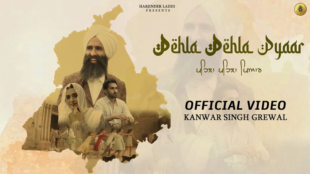 Pehla Pehla Pyaar -Official Video : Kanwar Singh Grewal | EP - Irshad (Vol. 1) | Latest Punjabi Song adlı videoyu YouTube'da izle