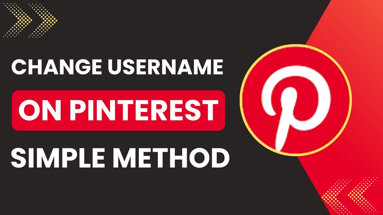 Как изменить имя пользователя на Pinterest