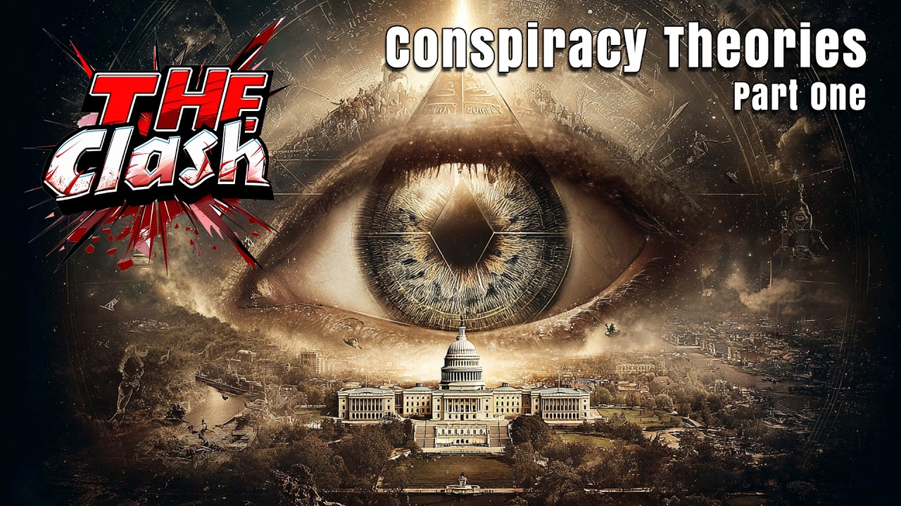 The Clash (s4e7) - Conspiracy Theories Part One