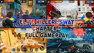 Elite killer : swat chapter 5 full gameplay screenshot 5