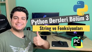 Python Dersleri  Bölüm 3 String Ve Fonksiyonları