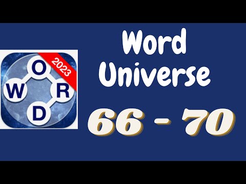 Word Universe Level 66 67 68 69 70 Answers