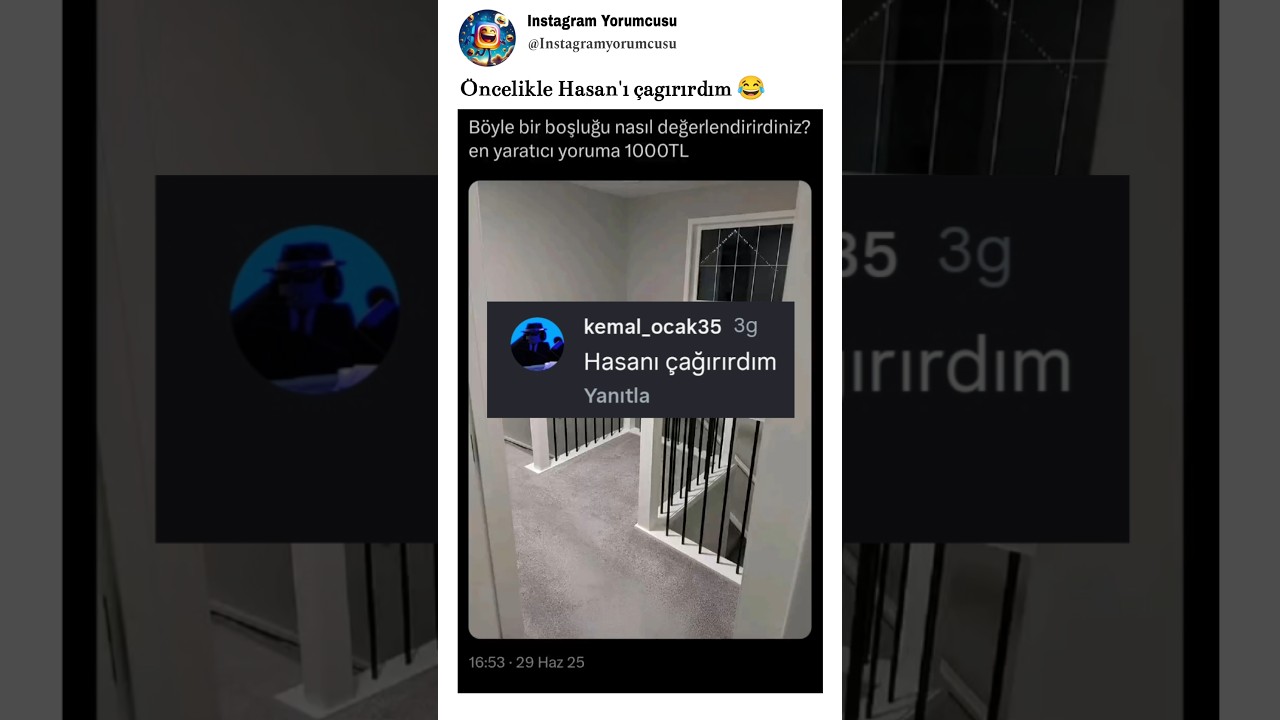 Öncelikle Hasan'ı çağırırdım 😂