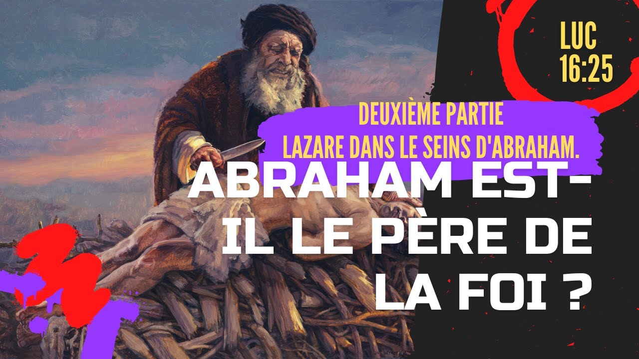 Abraham est-il le père de la foi ? - YouTube