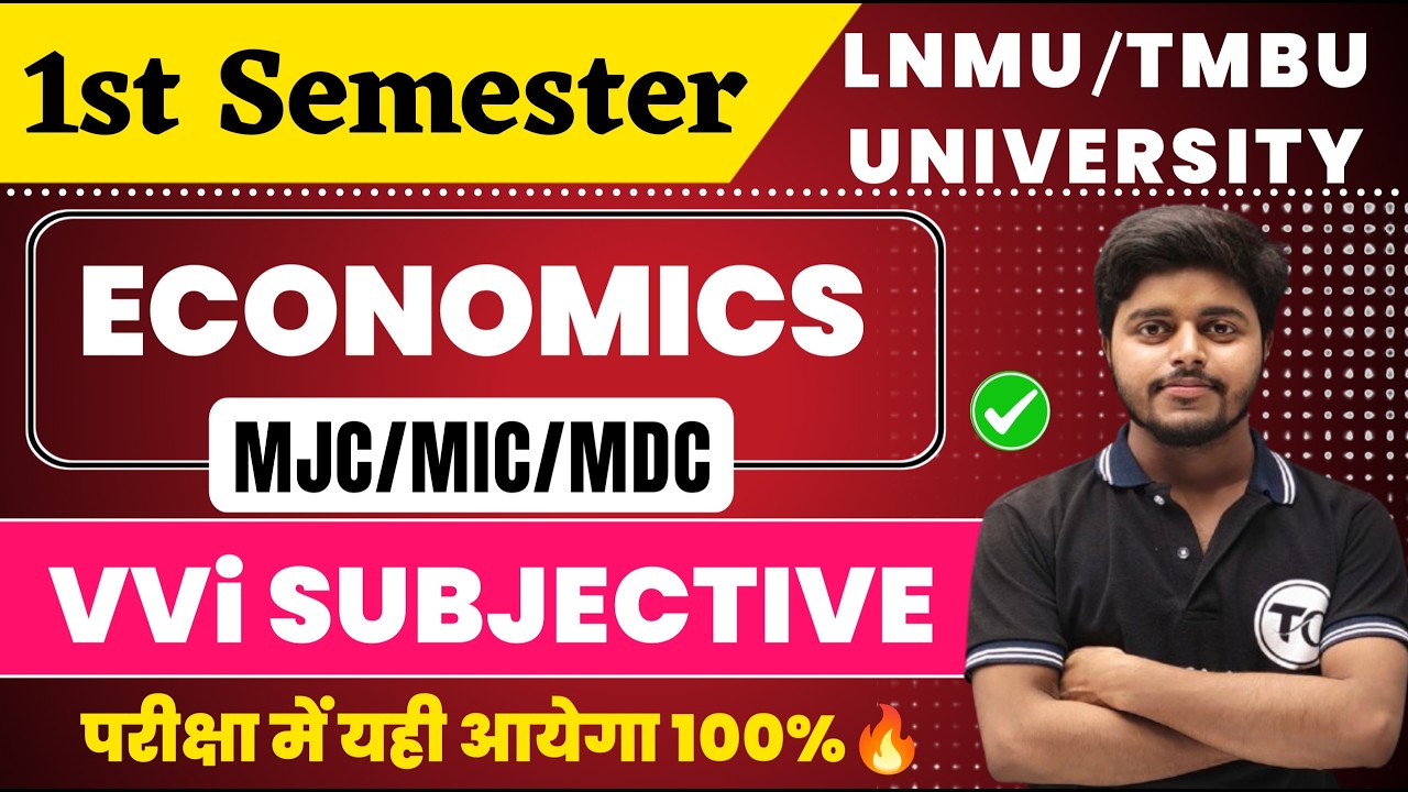 1st Semester Economics MJC/MIC /MDC important Questions TMBU/LNMU Unuversity | Economics