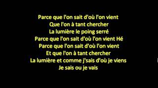 La Fouine - D'ou L'on Vient - Parole Resimi