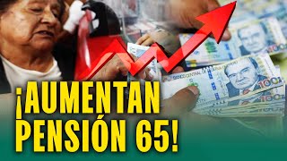 aumenta Pensin 65 Gobierno Anuncia Incrementar A S350 Para Los Adultos Mayores Beneficiados