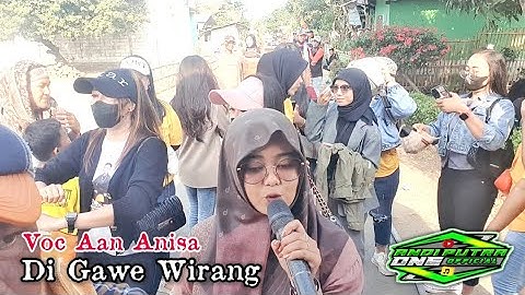 ANDI PUTRA 1 Di Gawe Wirang Voc Aan Anisa Live Kertamukti Blanakan Tgl 26 Agustus 2023