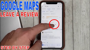 ✅ How To Leave A Review On Google Maps 🔴