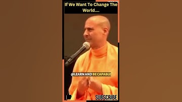 If We Want To Change The World.. #shorts #motivation #lifecoach #learning #viral #inspiration #life