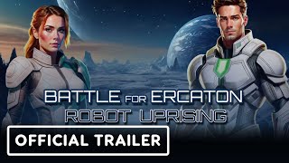 Battle For Ercaton: Robot Uprising - Official Trailer screenshot 3