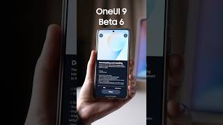Samsung OneUI 9 Beta 6 Is Here!