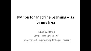 Python for Machine Learning – 32 - Binary files