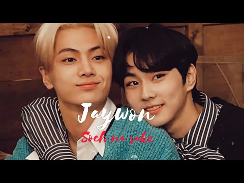 Jaywon - Soch na sake [HINDI FMV]💕