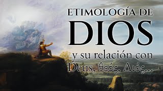 Etimología de «DIOS» ⛪ y su relación con θεός, Διός, DEUS 🏛️ #EtimologíaEspañol