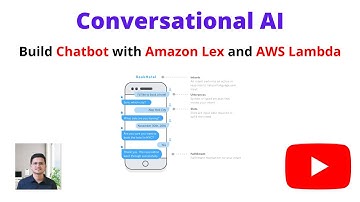 How to Make a Chatbot Using Amazon Lex and AWS Lambda (Python) | Conversational AI  Part 1
