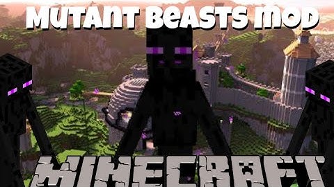 Mutant Beasts part 3 (1.15.2-1.12.2)