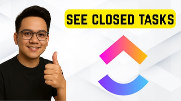 How to Show Closed Tasks in ClickUp 2025 (Quick Tutorial)